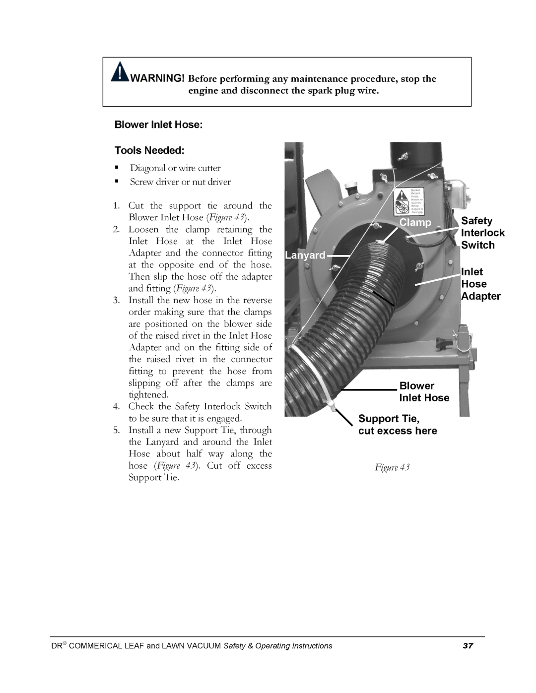 Country Home Products DR manual Blower Inlet Hose Tools Needed, Support Tie, Cut excess here 