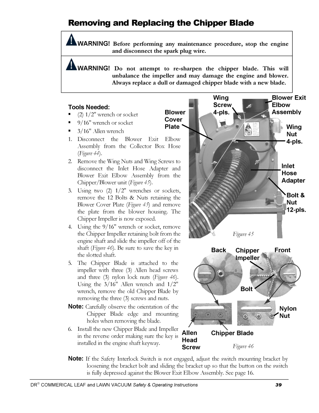 Country Home Products DR manual Removing and Replacing the Chipper Blade 