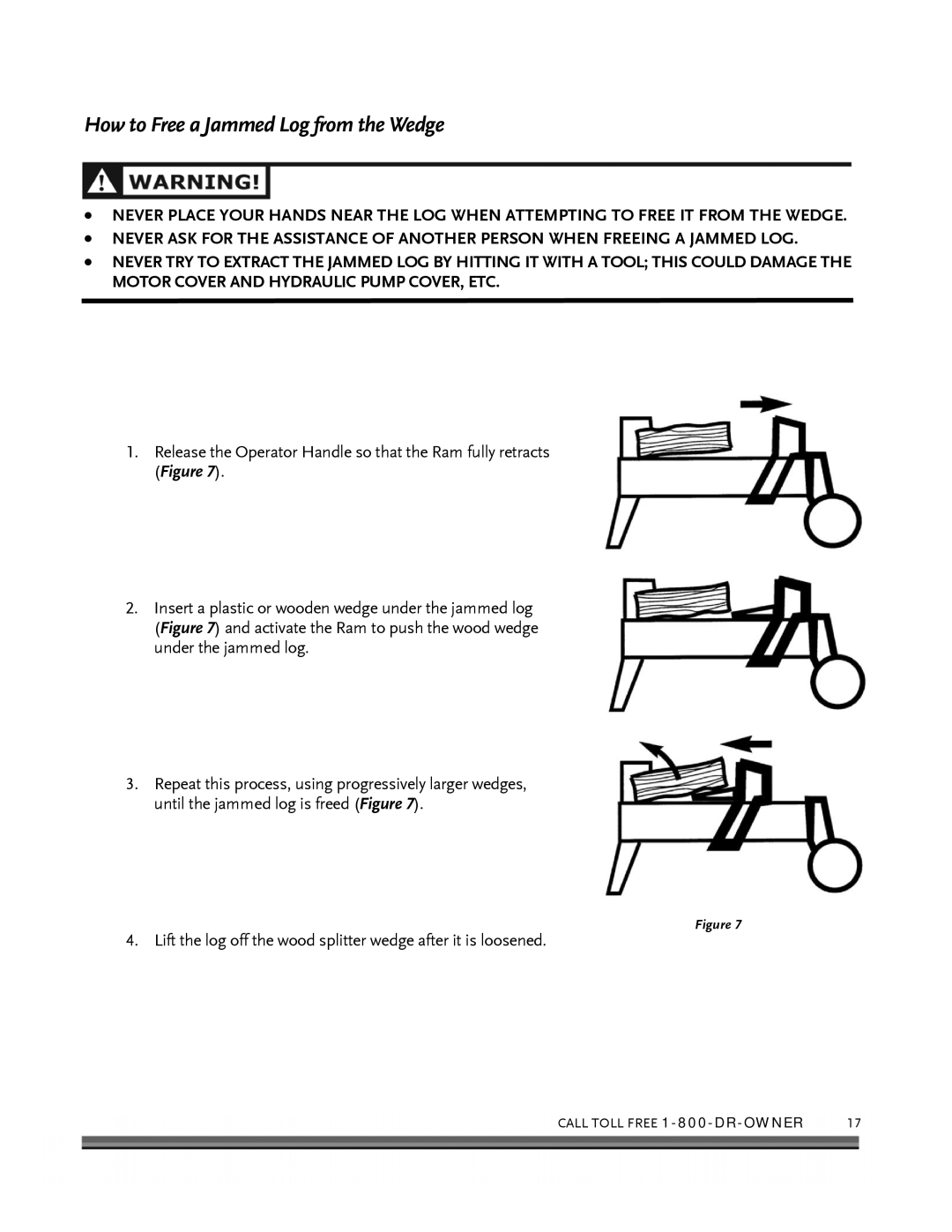 Country Home Products ELECTRIC WOOD SPLITTER manual How to Free a Jammed Log from the Wedge 