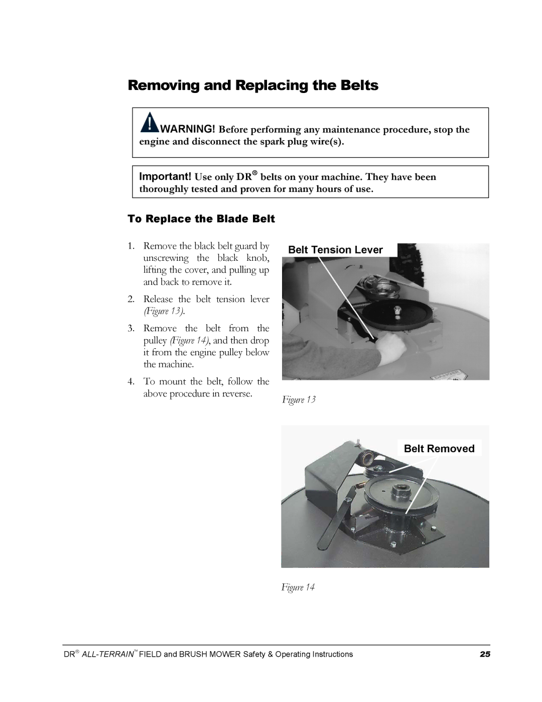 Country Home Products FIELD and BRUSH MOWER Removing and Replacing the Belts, To Replace the Blade Belt 