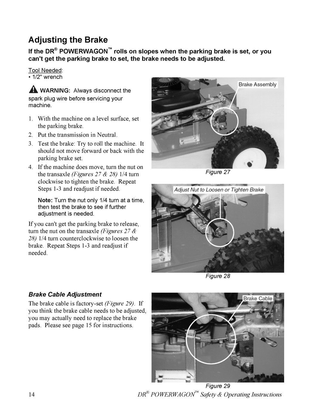 Country Home Products SUBURBANTM owner manual Adjusting the Brake, Brake Cable Adjustment 