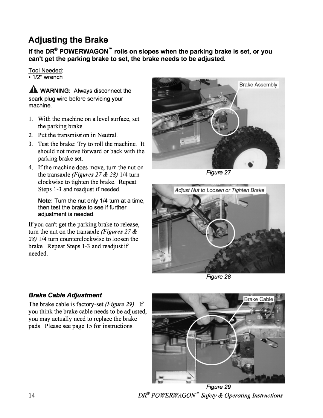 Country Home Products SUBURBANTM owner manual Adjusting the Brake, Brake Cable Adjustment 