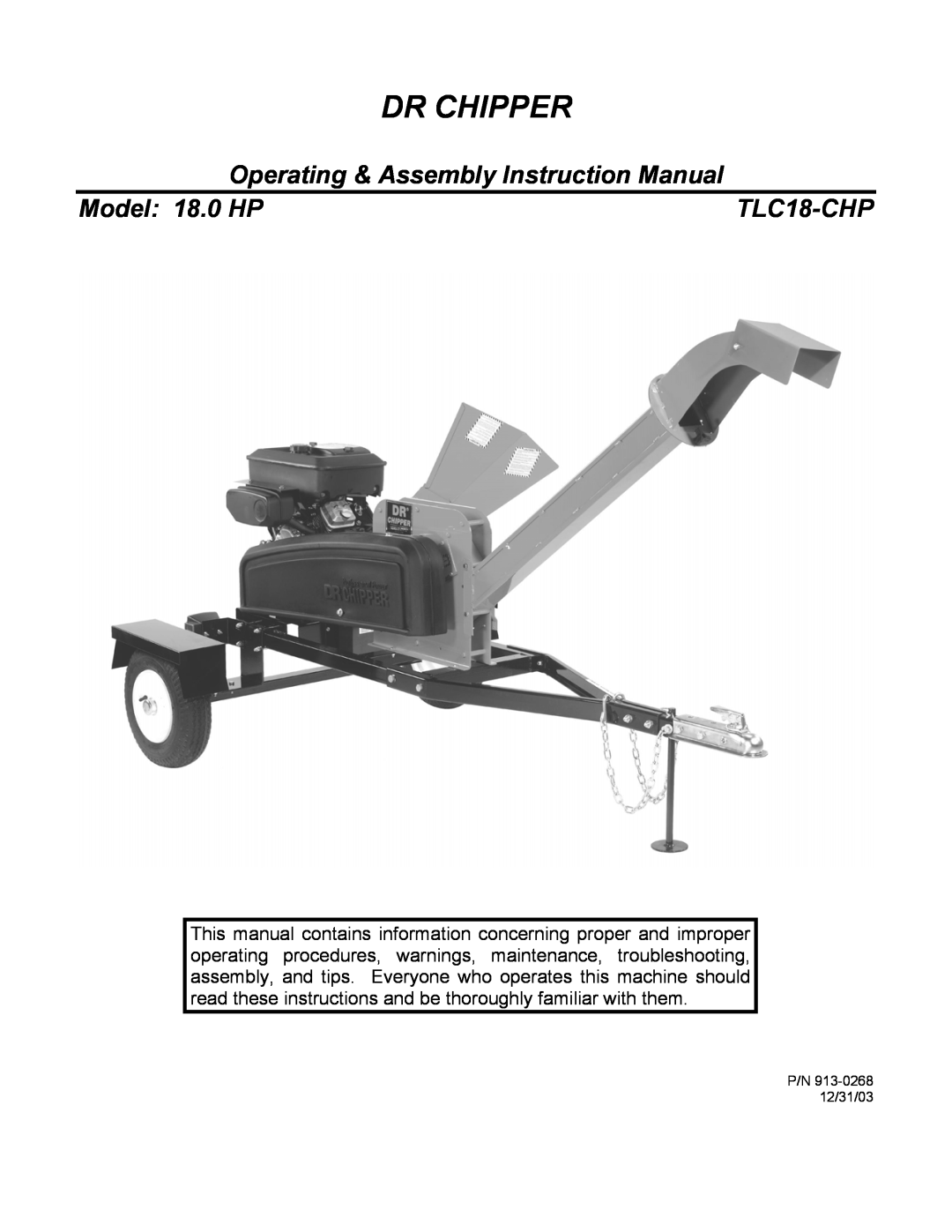 Country Home Products TLC18-CHP instruction manual Dr Chipper, Model 18.0 HP, P/N 913-026812/31/03 