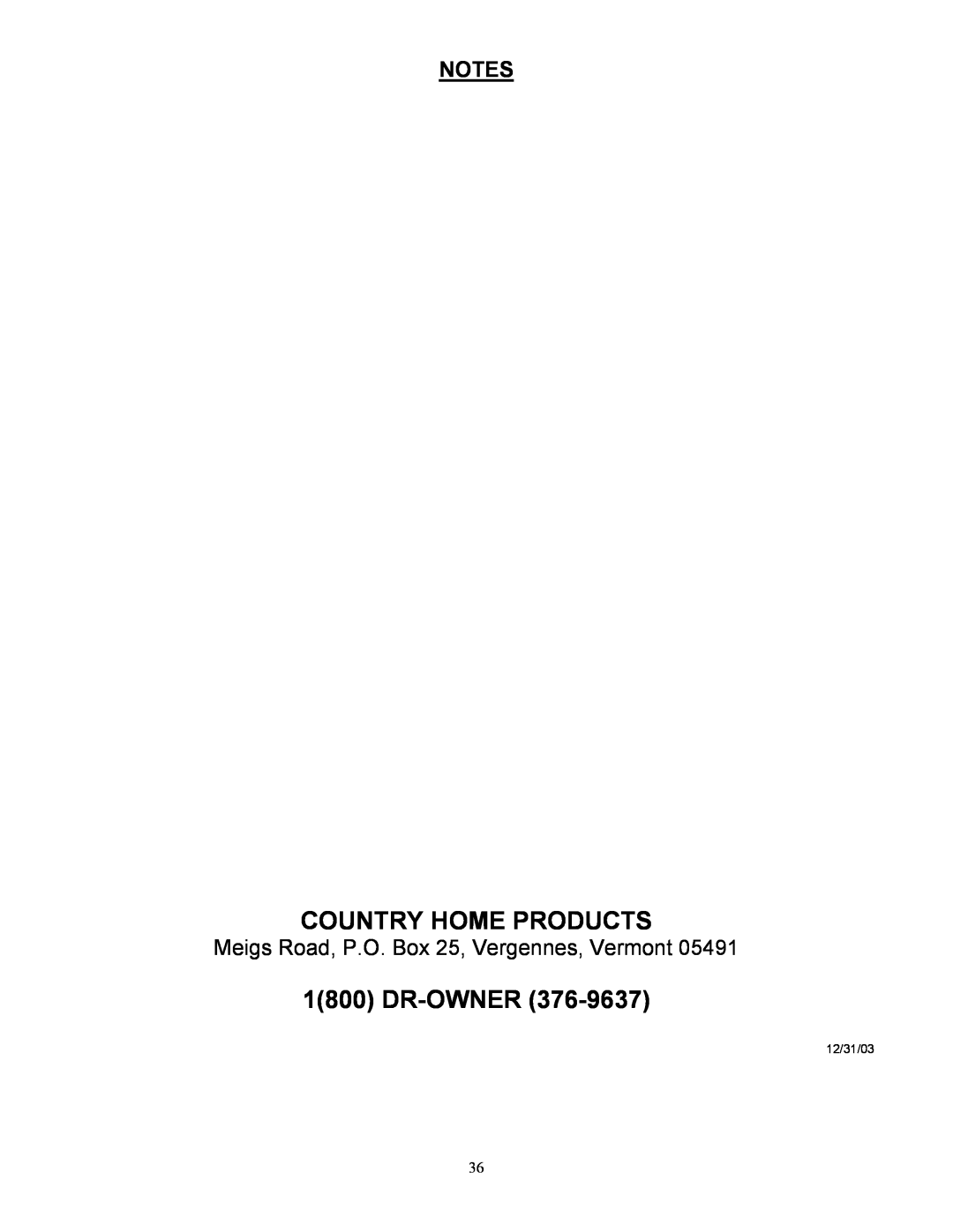 Country Home Products TLC18-CHP Country Home Products, Dr-Owner, Meigs Road, P.O. Box 25, Vergennes, Vermont 
