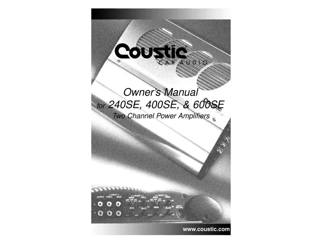 Coustic owner manual For 240SE, 400SE, & 600SE 