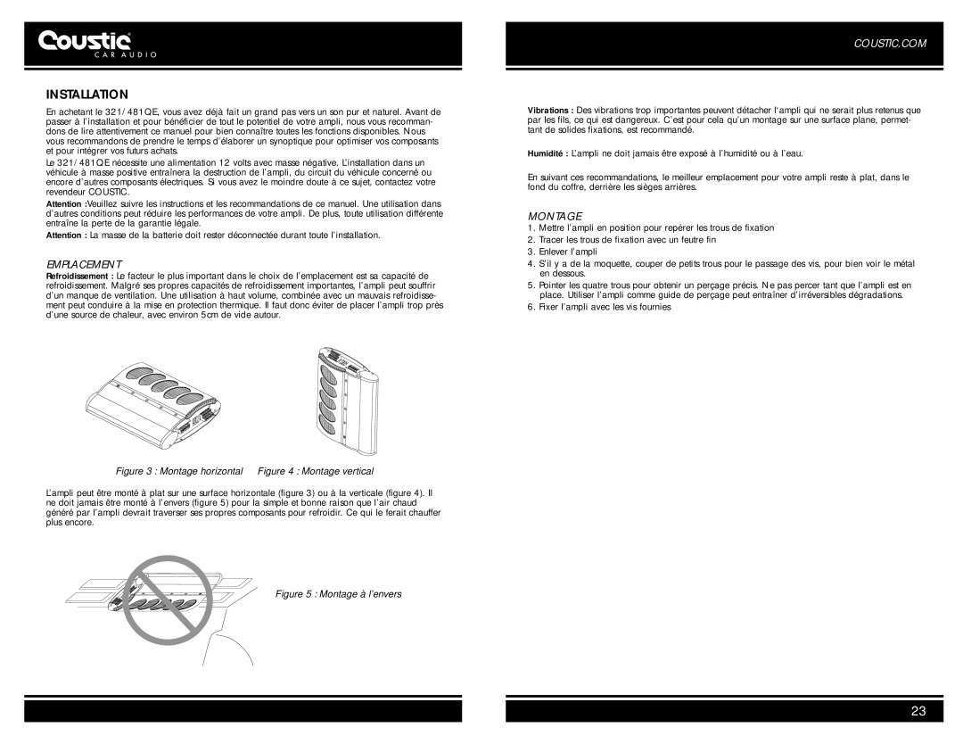 Coustic 321QE, 481QE owner manual Emplacement, Montage 