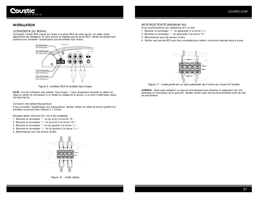 Coustic 321QE, 481QE owner manual Connexion DU Signal, Montage Ponté Minimum 4Ω 