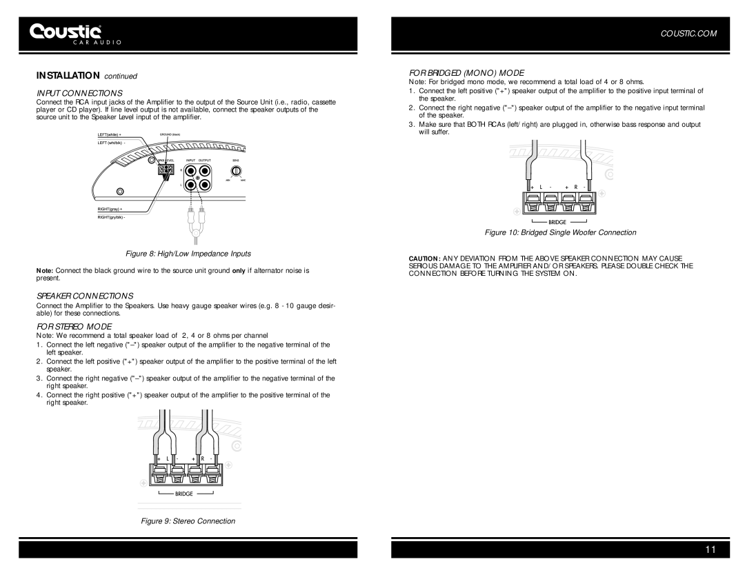 Coustic 601SE, 241SE, 401SE owner manual Input Connections, Speaker Connections, For Stereo Mode, For Bridged Mono Mode 