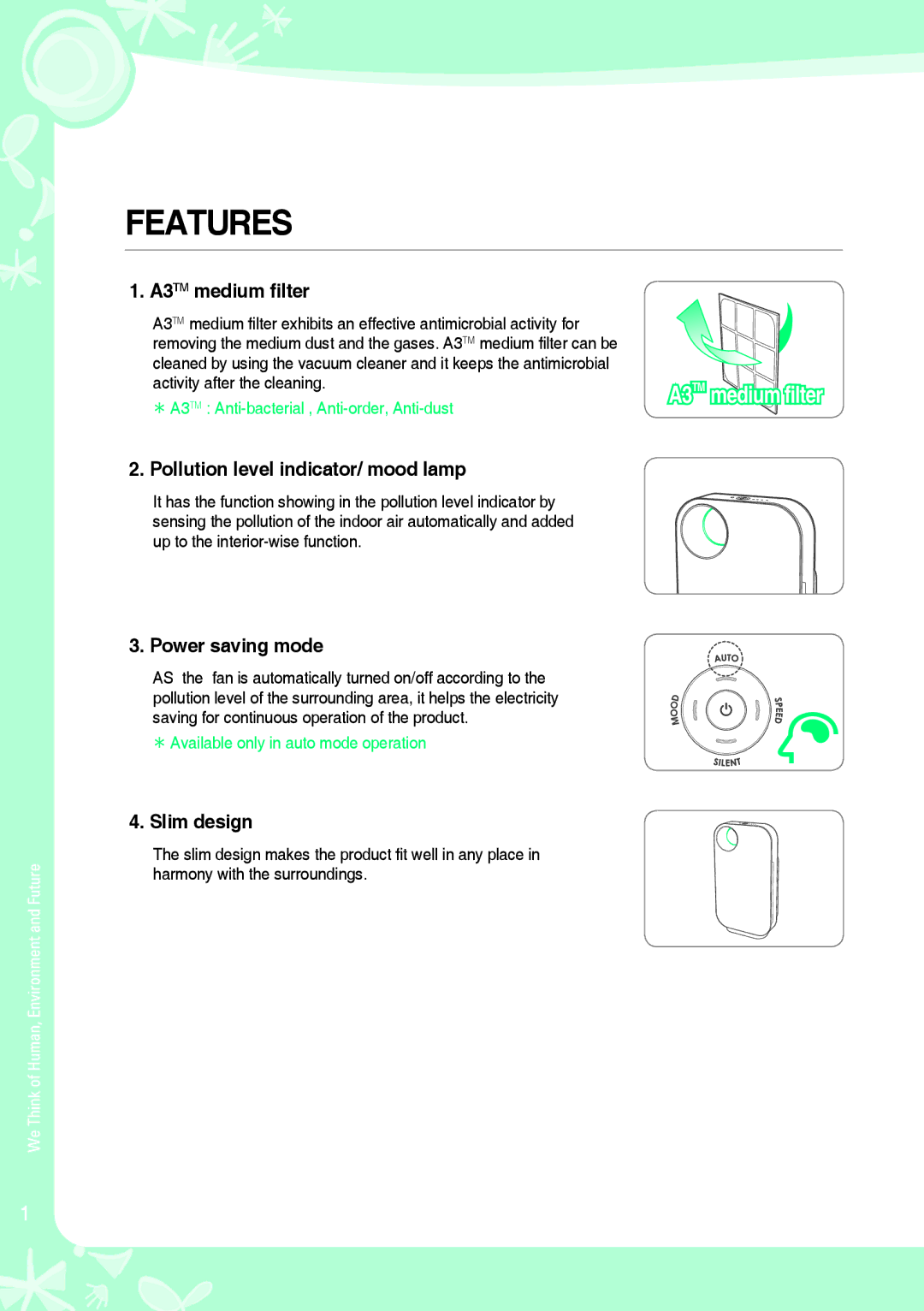 Coway AP-1008BH, AP-1008CH warranty Features, A3TM medium filter, A3 medium filter, Power saving mode, Slim design 