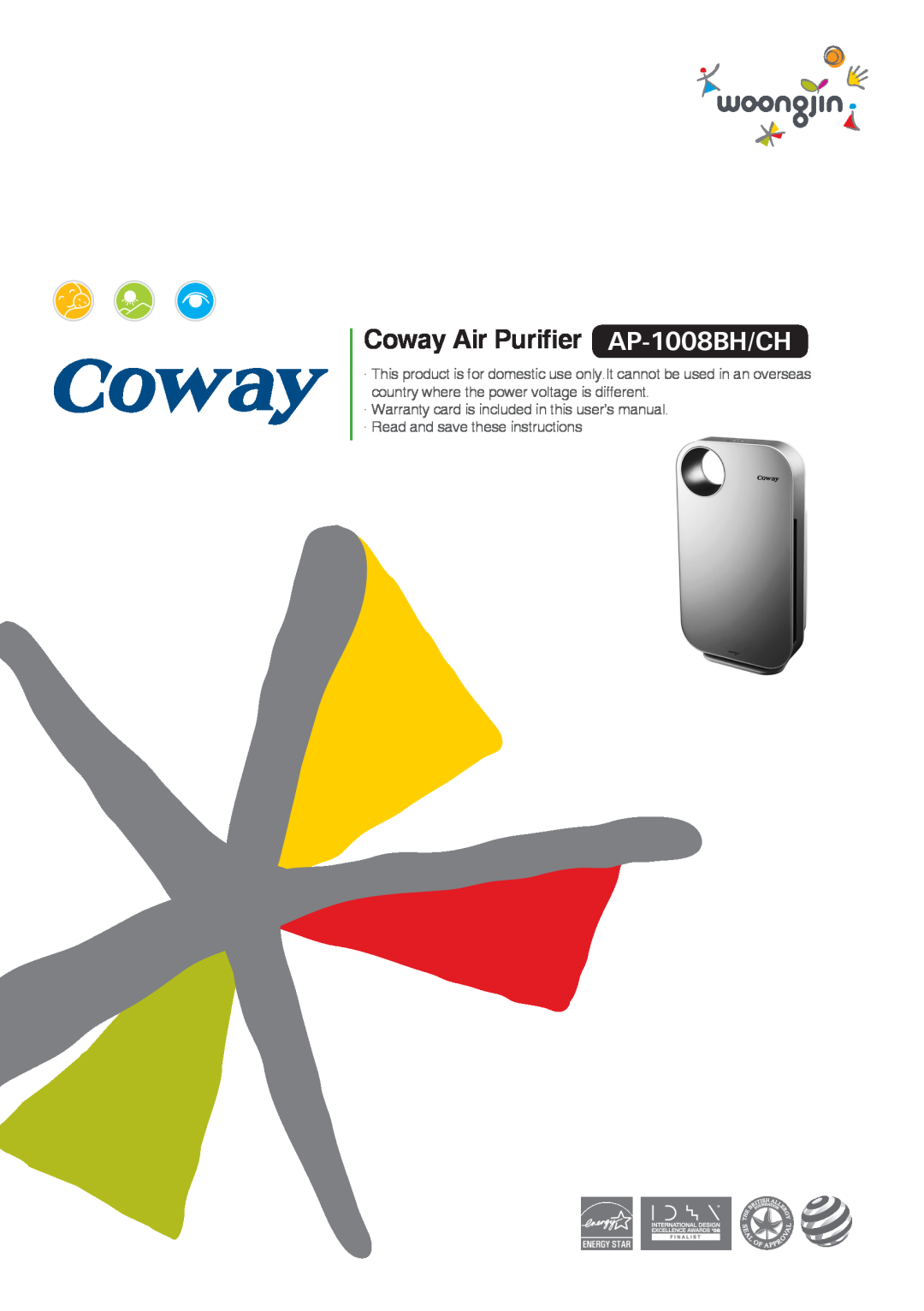 Coway AP-1008CH warranty Coway Air Purifier AP-1008BH/CH, ·Read and save these instructions 