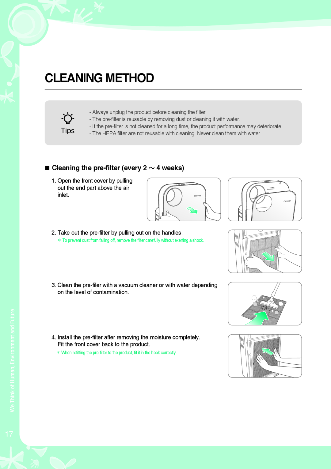 Coway AP-1008DH warranty Cleaning Method, Tips, Cleaning the pre-filterevery 2 ~ 4 weeks 