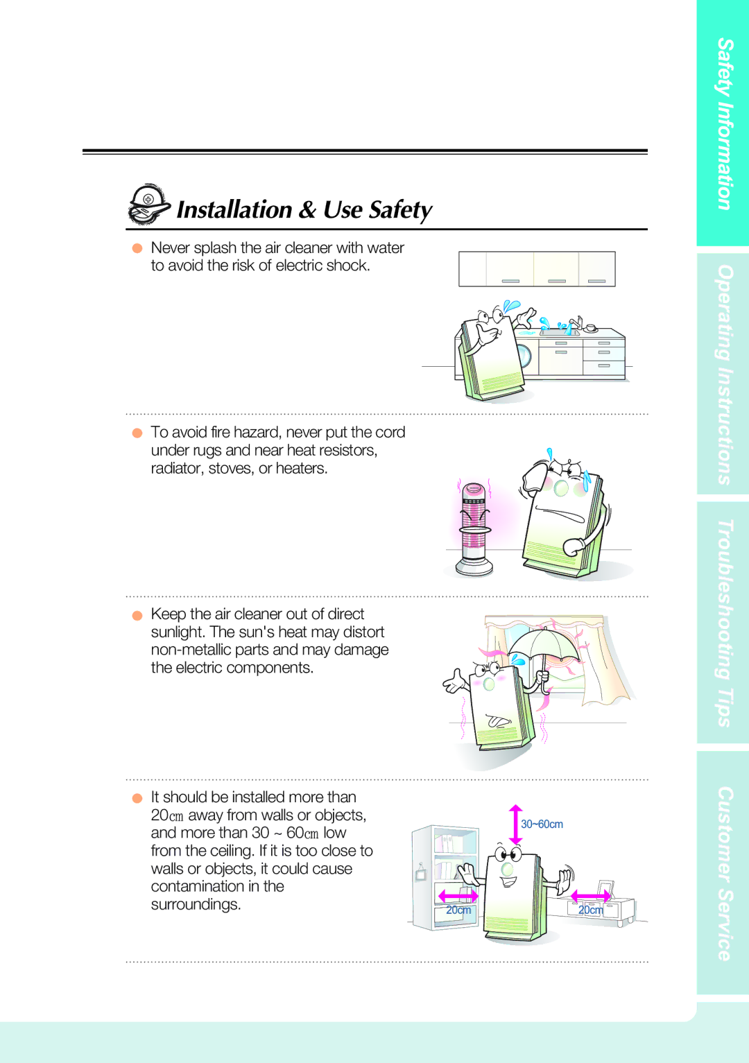 Coway AP-1503CHE manual Installation & Use Safety, Keep the air cleaner out of direct 