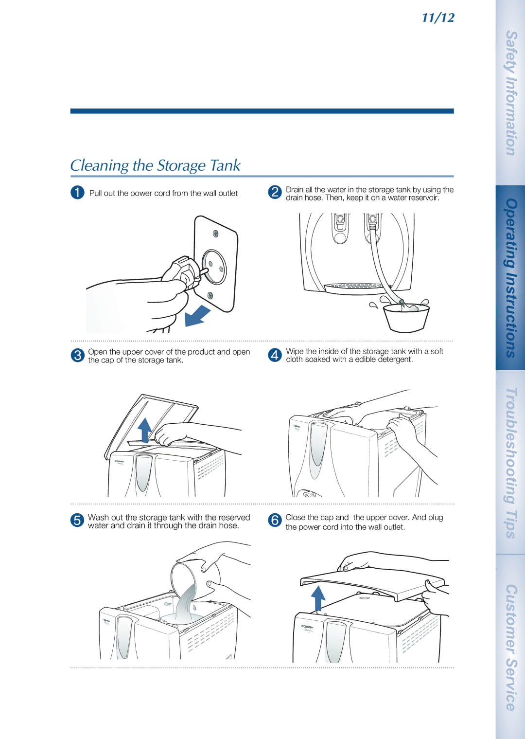 Coway CHP-01BR, CHP-01BU, CHP-01BL manual Cleaning the Storage Tank, Pull out the power cord from the wall outlet 