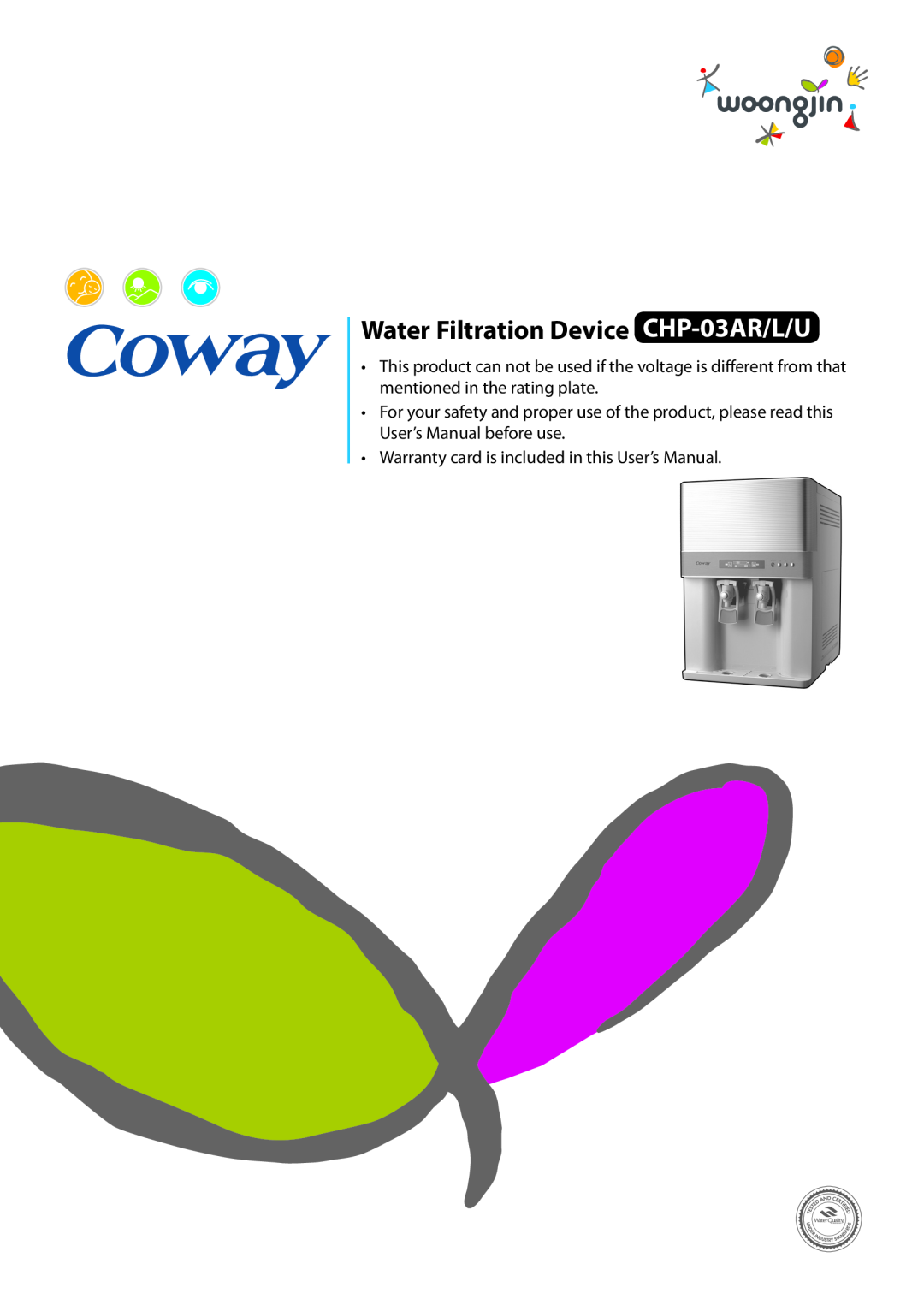 Coway CHP-03AL, CHP-03AU warranty Water Filtration Device CHP-03AR/L/U 