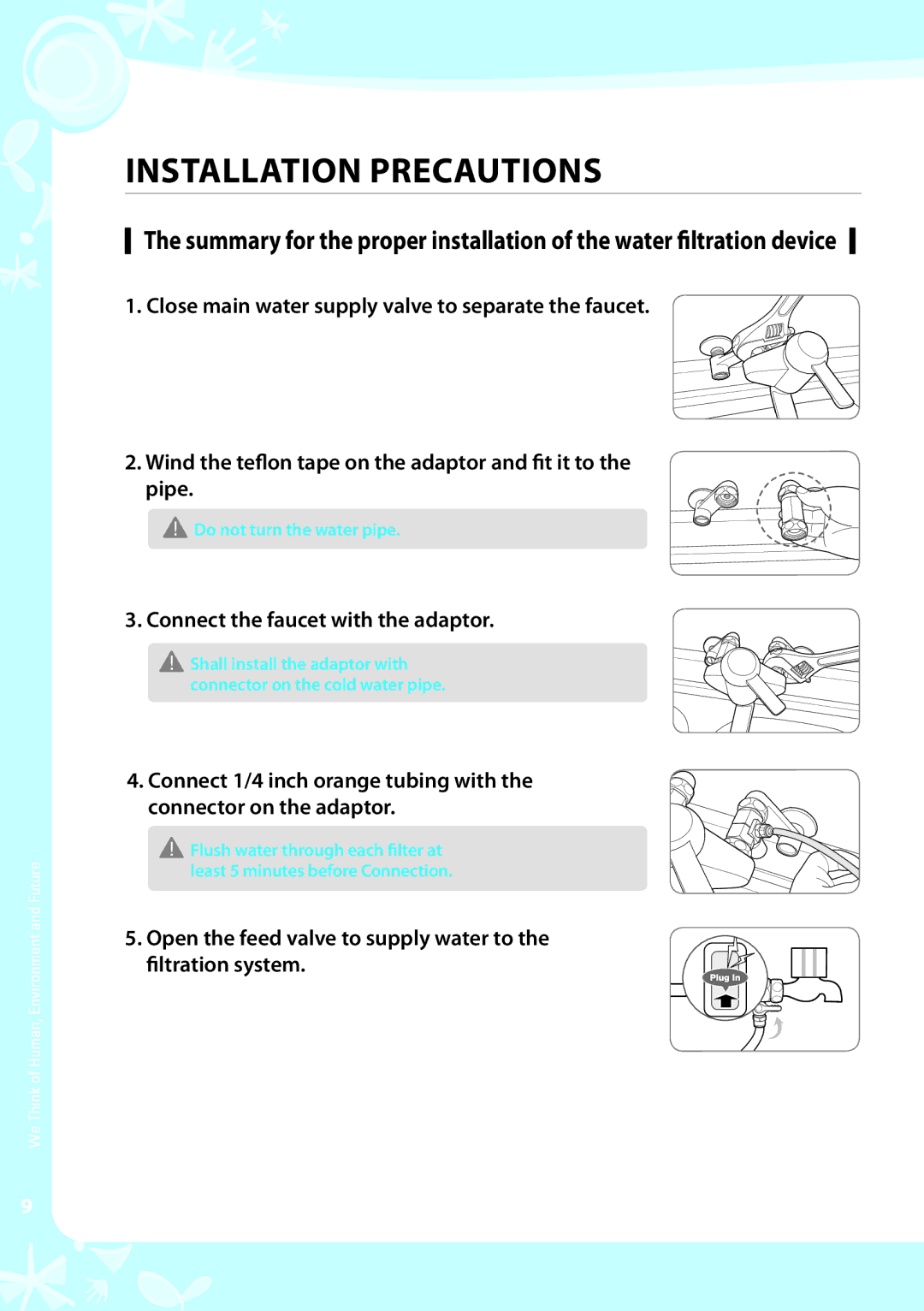 Coway CP-07BLO warranty Connect the faucet with the adaptor, Open the feed valve to supply water to the filtration system 