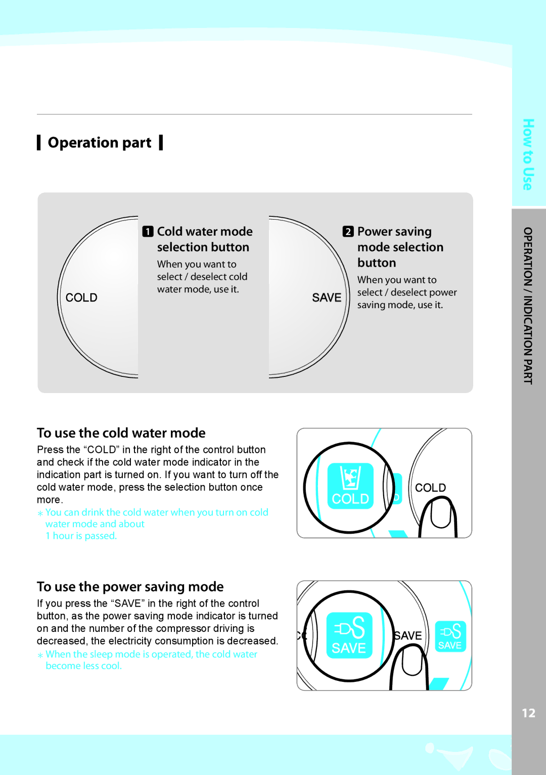 Coway CP-07BLO warranty Operation part, To use the cold water mode 