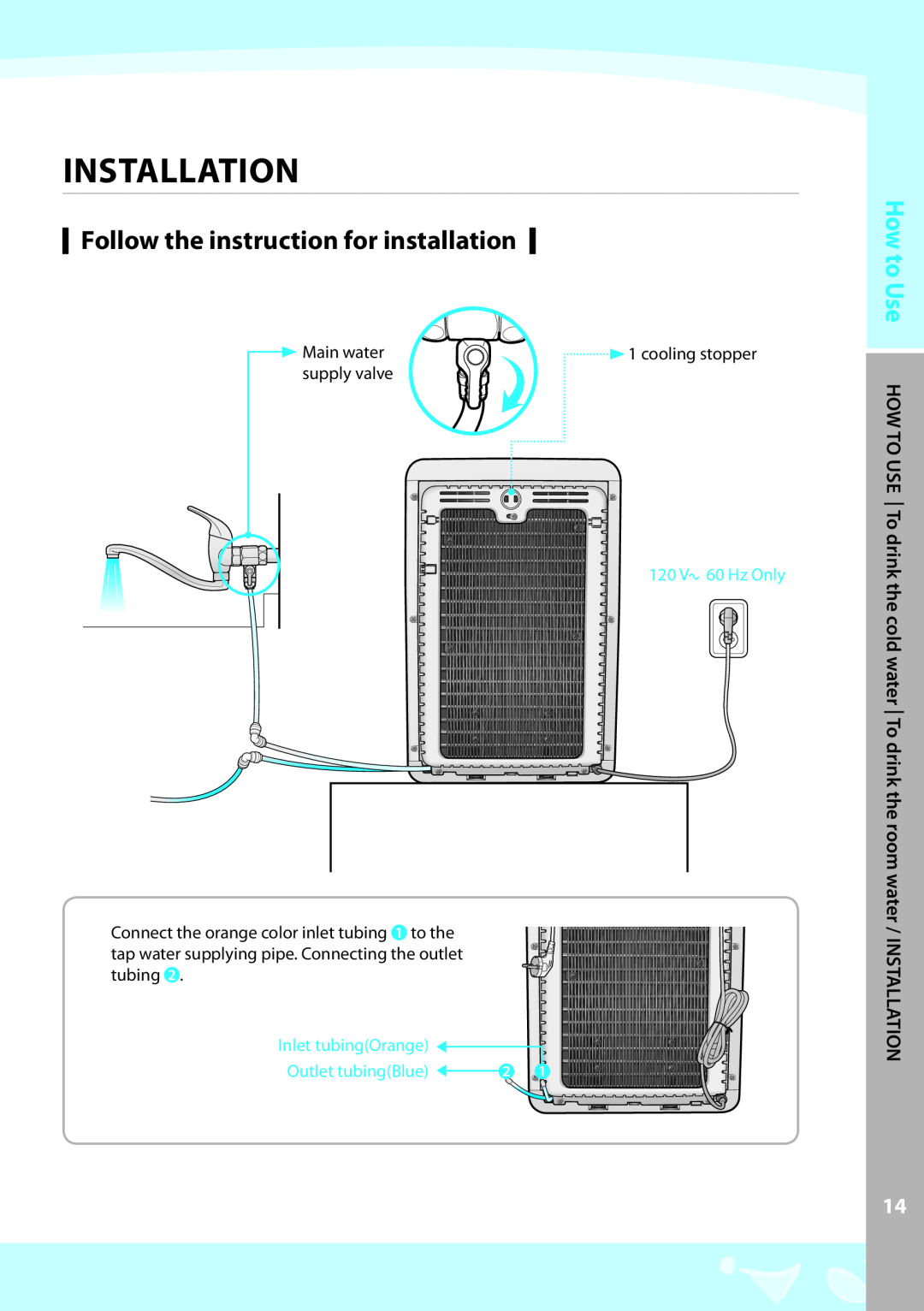 Coway CP-07BLO warranty Installation, Follow the instruction for installation, 120 V 60 Hz Only, Outlet tubingBlue 