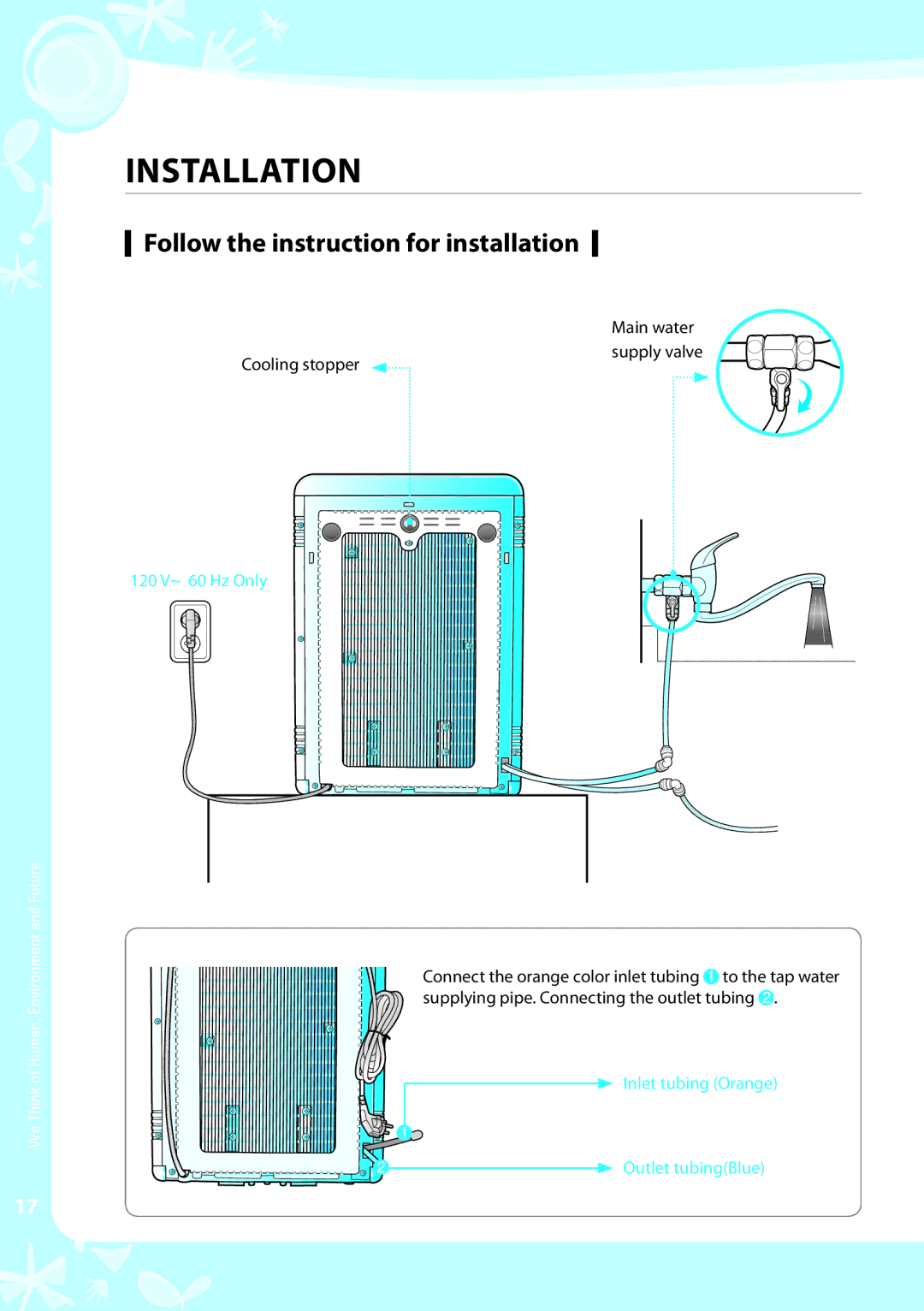 Coway CPE-06ALB, CPE-06ALW warranty Installation, Follow the instruction for installation 