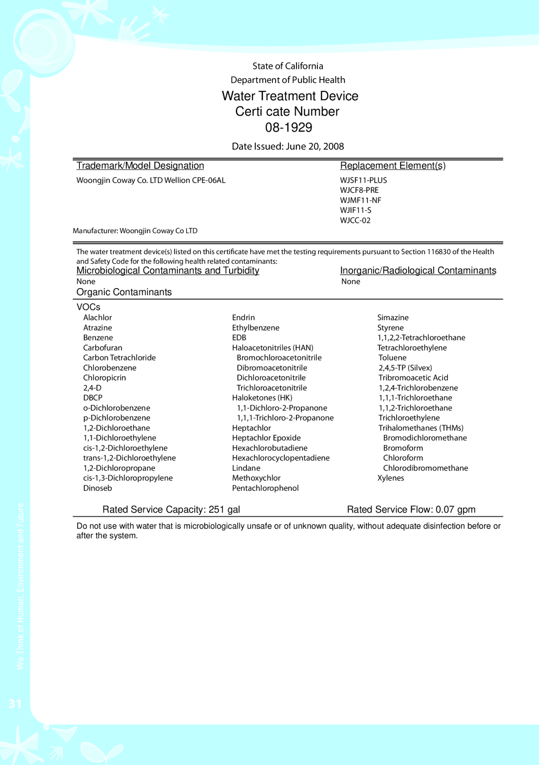 Coway CPE-06ALW, CPE-06ALB warranty Water Treatment Device Certificate Number 08-1929, Date Issued June 20 