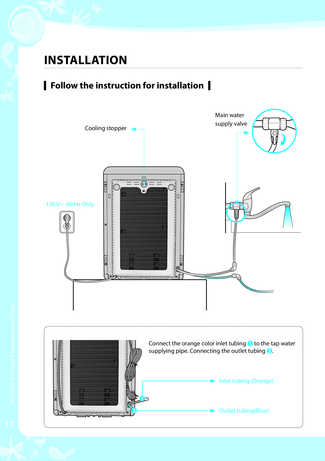 Coway CPE-06ALB, CPE-06ALW warranty Installation, Follow the instruction for installation 