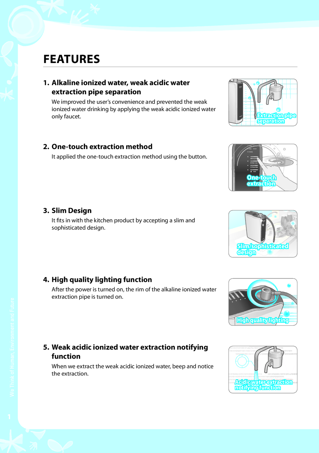 Coway EW-07GU warranty Features, One-touch extraction method, Slim Design, High quality lighting function 