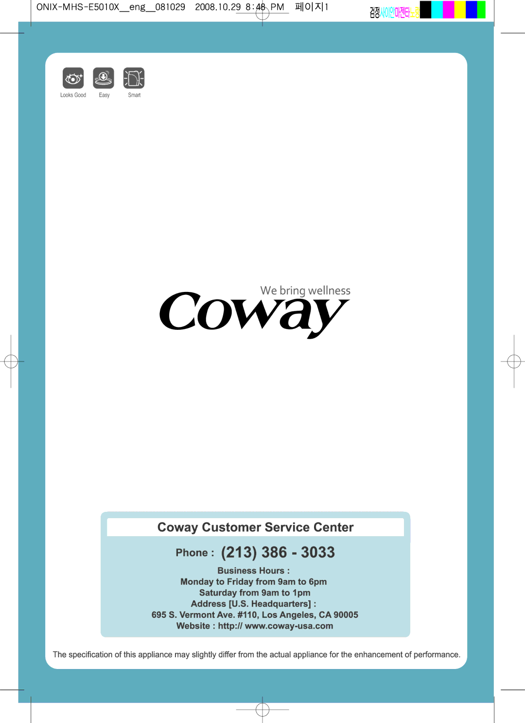 Coway MHS-E5010X manual Looks Good Easy 