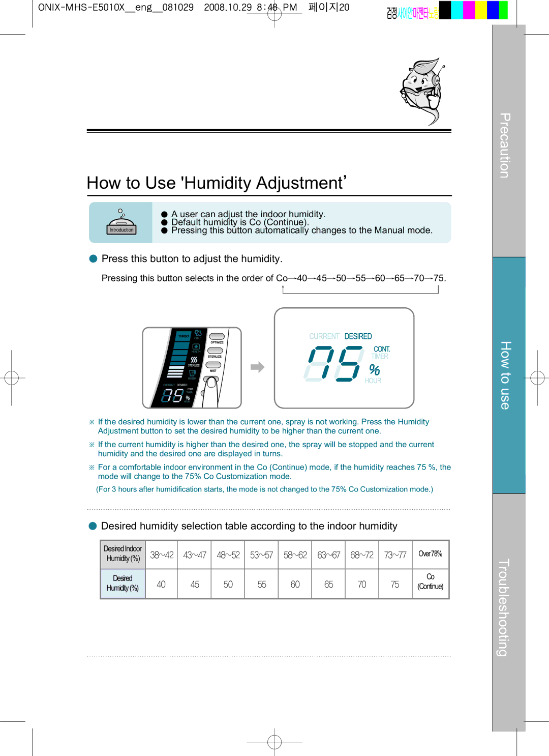 Coway MHS-E5010X manual How to Use Humidity Adjustment, Press this button to adjust the humidity 