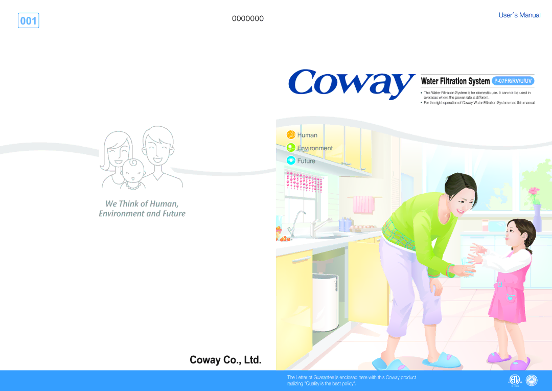 Coway P-07UV, P-07RV, P-07FUV, P-07FRV user manual Water Filtration System P-07FR/RV/U/UV 