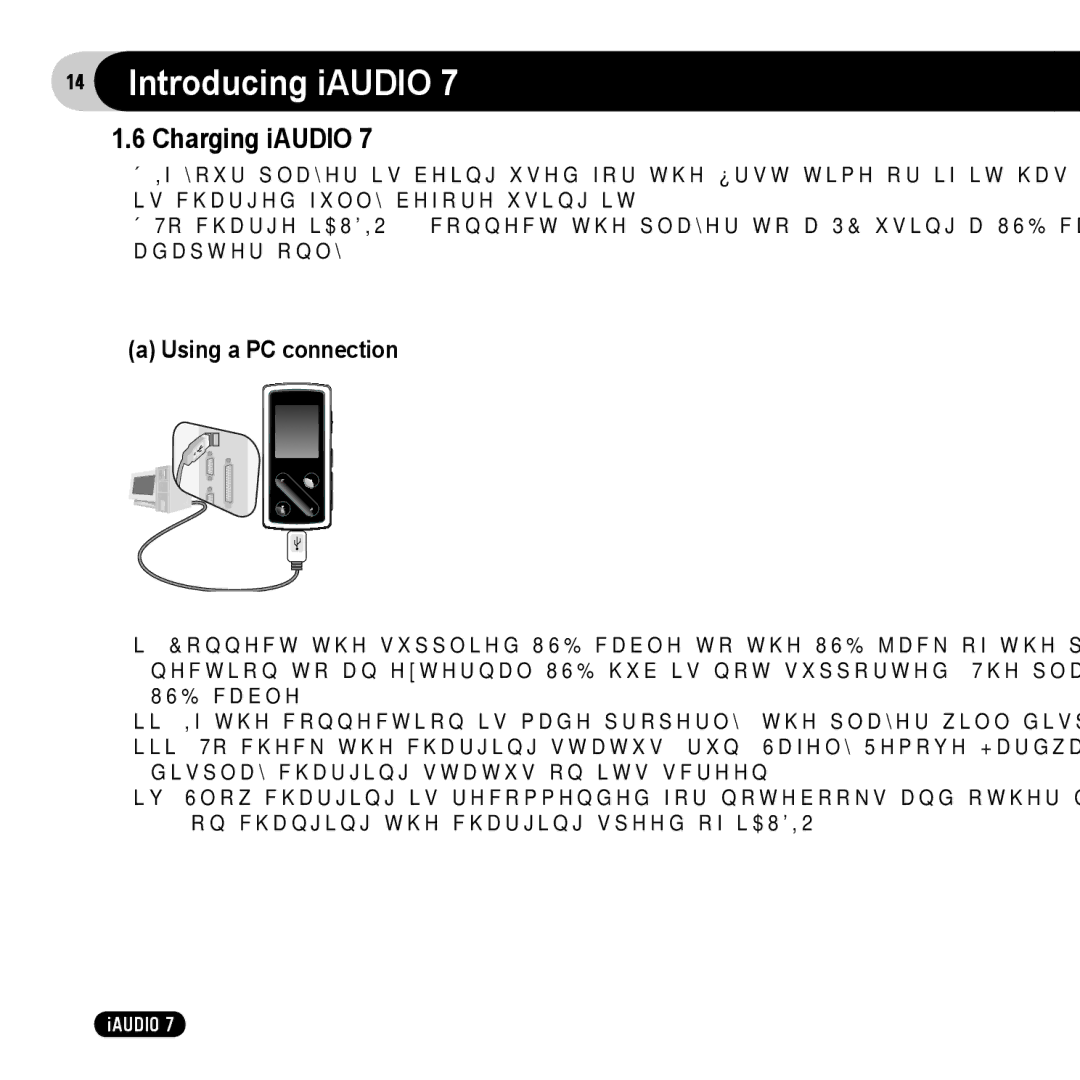 Cowon Systems 7 user manual Charging iAUDIO, Using a PC connection 