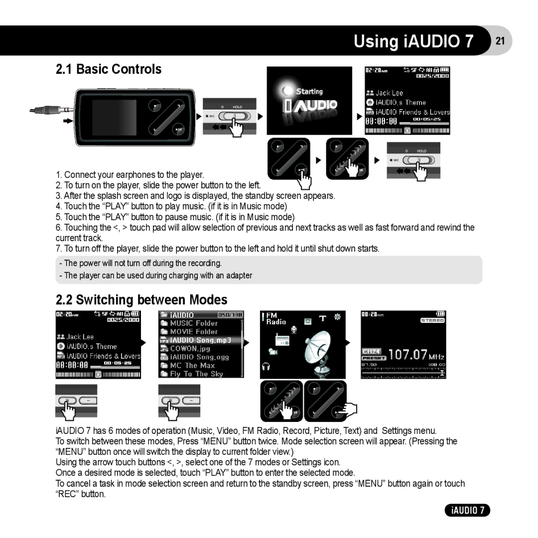 Cowon Systems 7 user manual Using iAUDIO, Basic Controls, Switching between Modes 