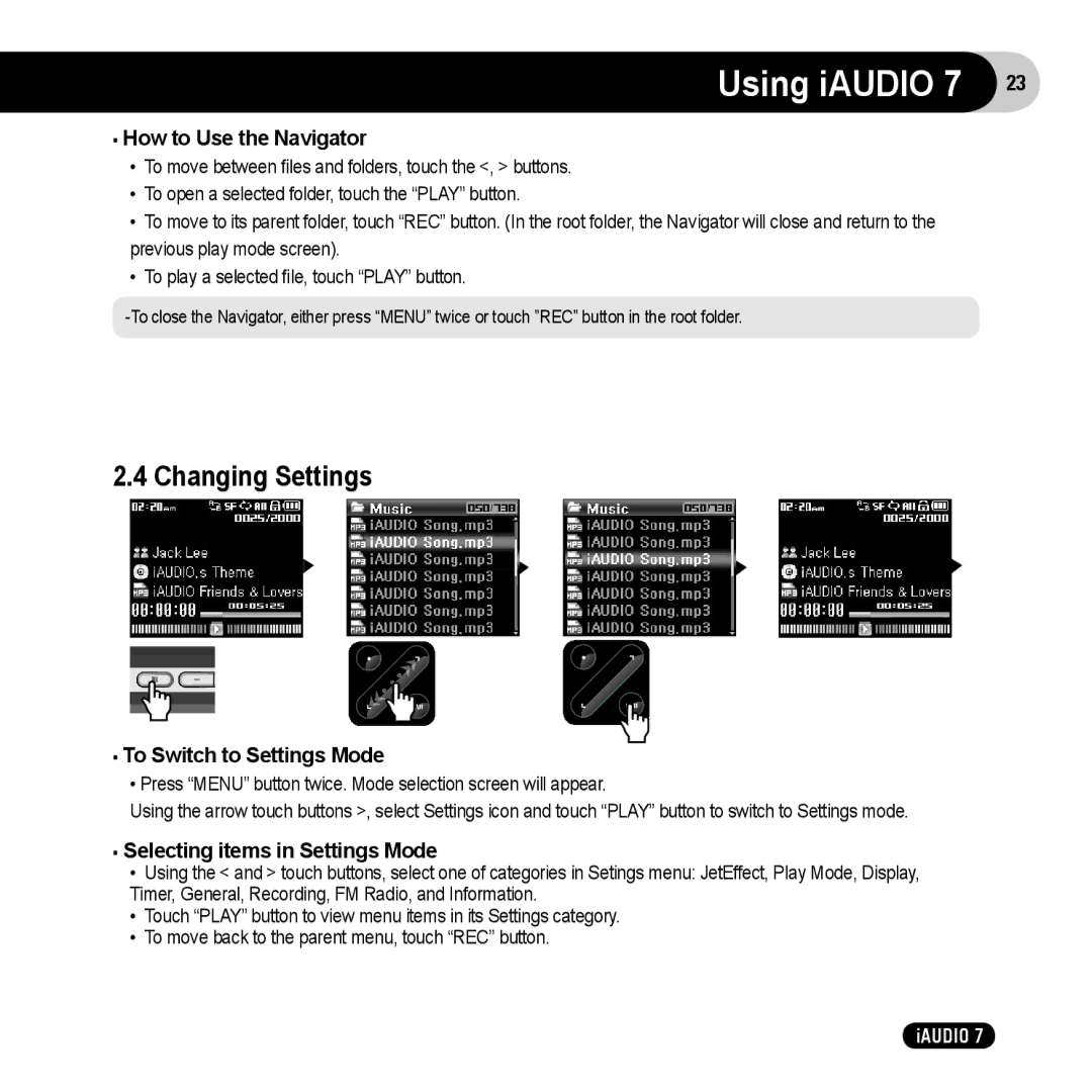 Cowon Systems 7 Changing Settings, How to Use the Navigator, To Switch to Settings Mode, Selecting items in Settings Mode 