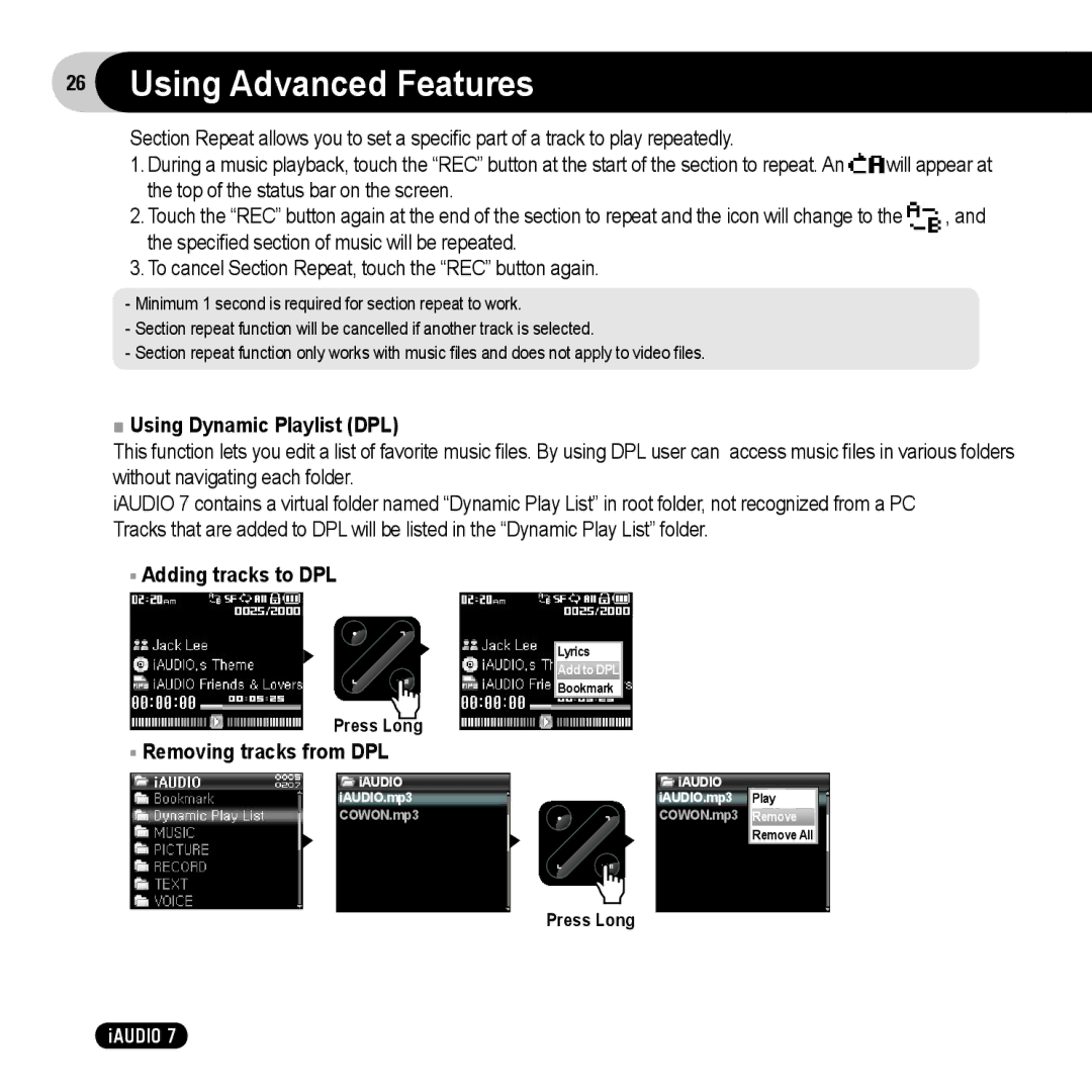 Cowon Systems 7 Using Advanced Features, Using Dynamic Playlist DPL, Adding tracks to DPL, Removing tracks from DPL 