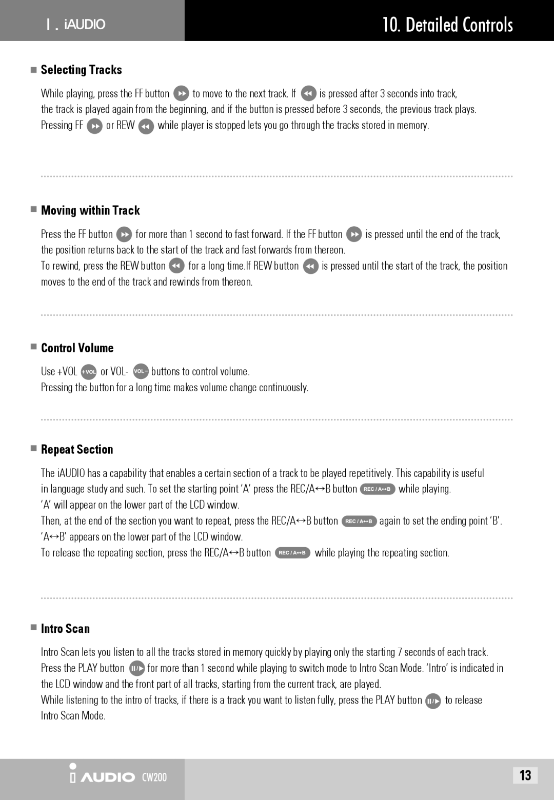 Cowon Systems CW200 user manual Selecting Tracks, Moving within Track, Control Volume, Repeat Section, Intro Scan 
