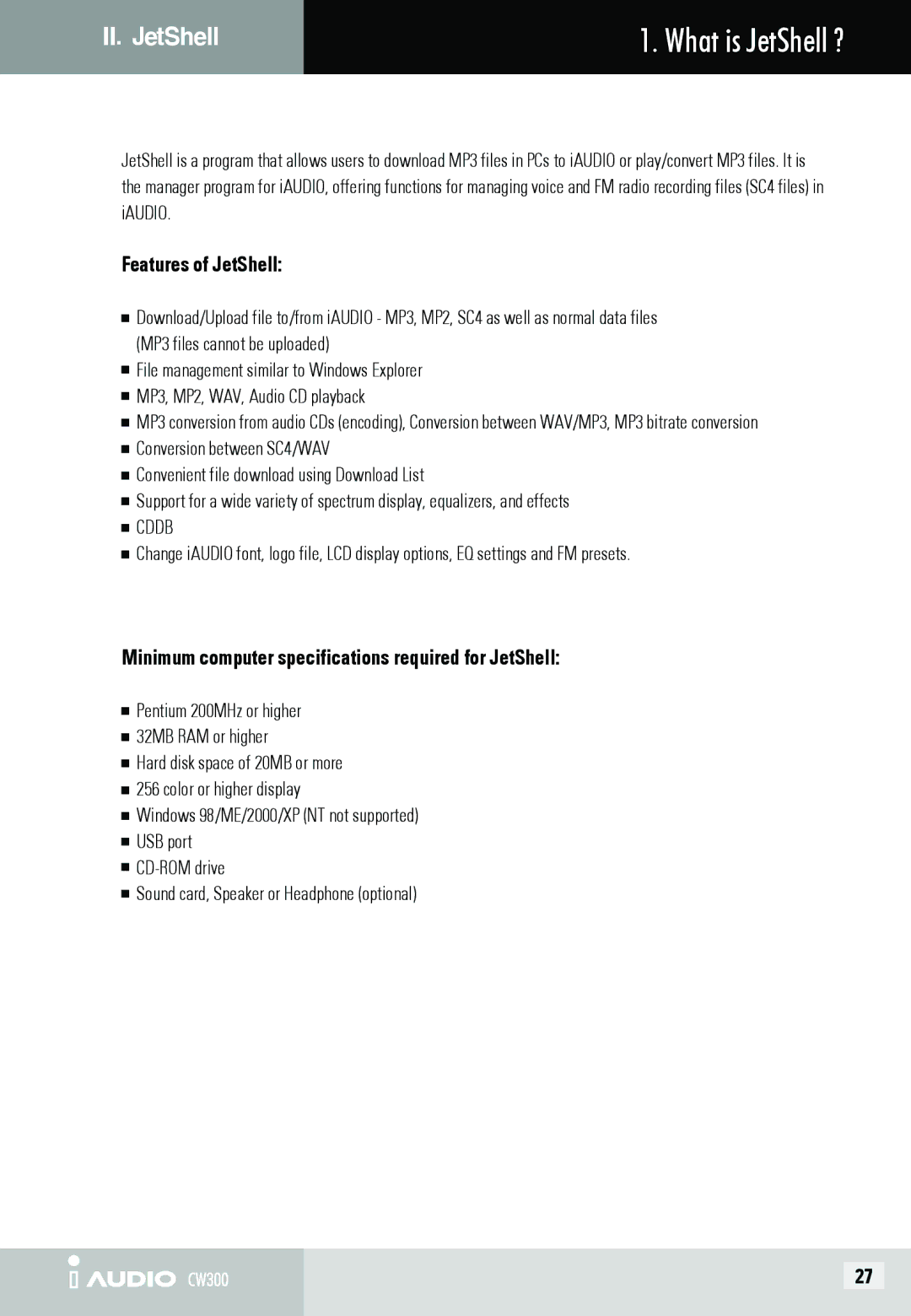 Cowon Systems CW300 user manual II. JetShell, Features of JetShell, Minimum computer specifications required for JetShell 