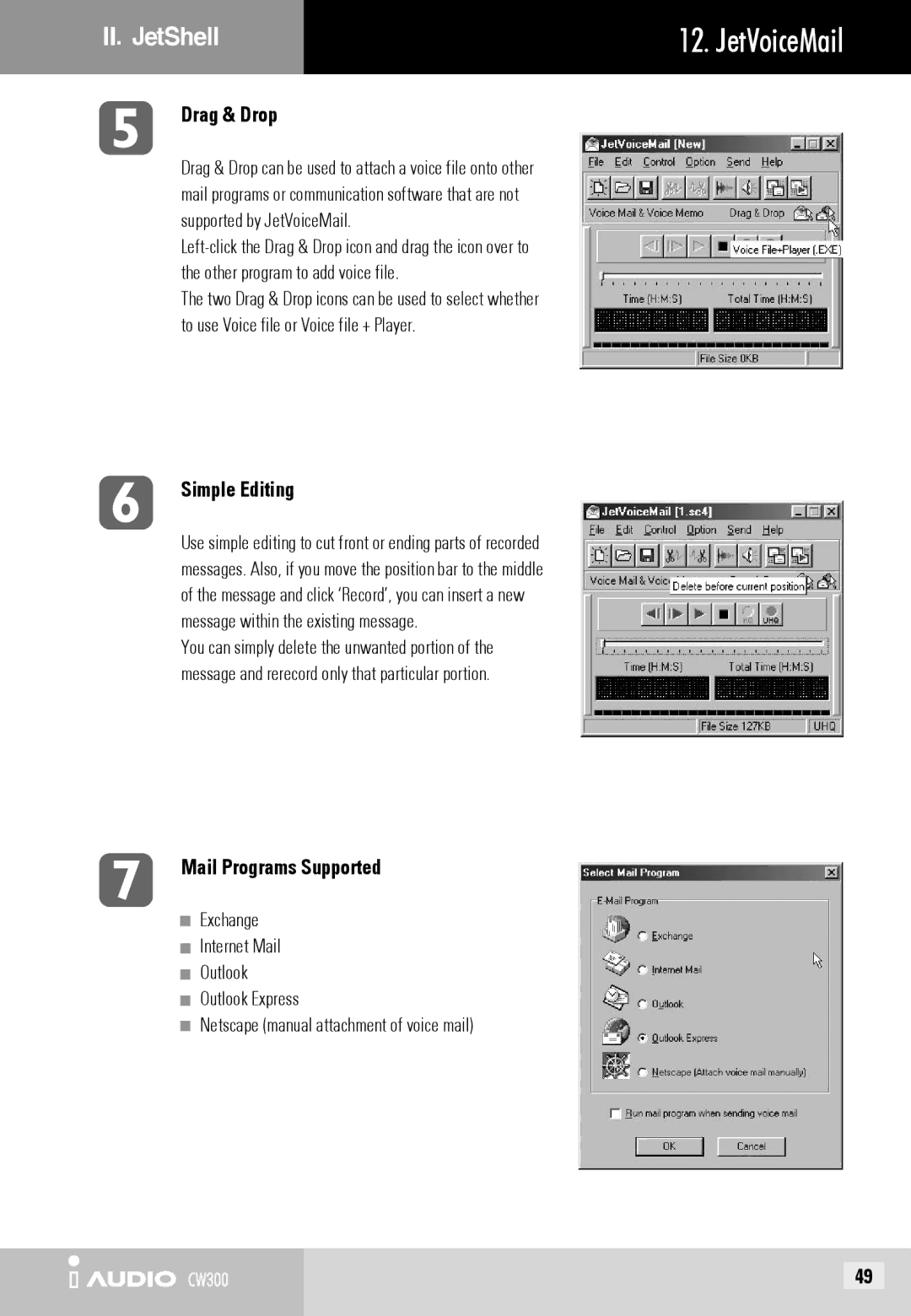 Cowon Systems CW300 user manual Drag & Drop, Simple Editing, Mail Programs Supported 