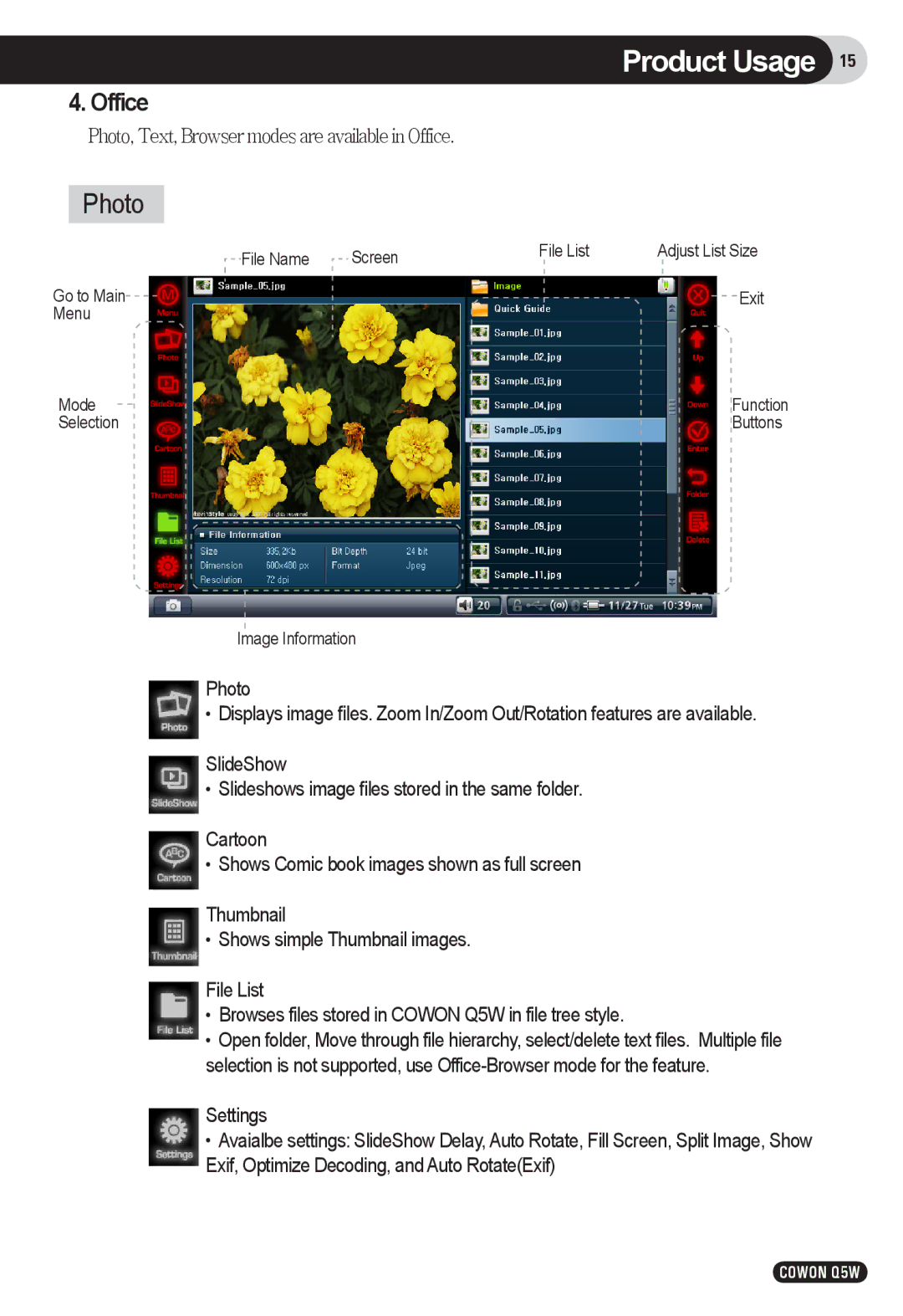Cowon Systems Q5W user manual Photo, Office 