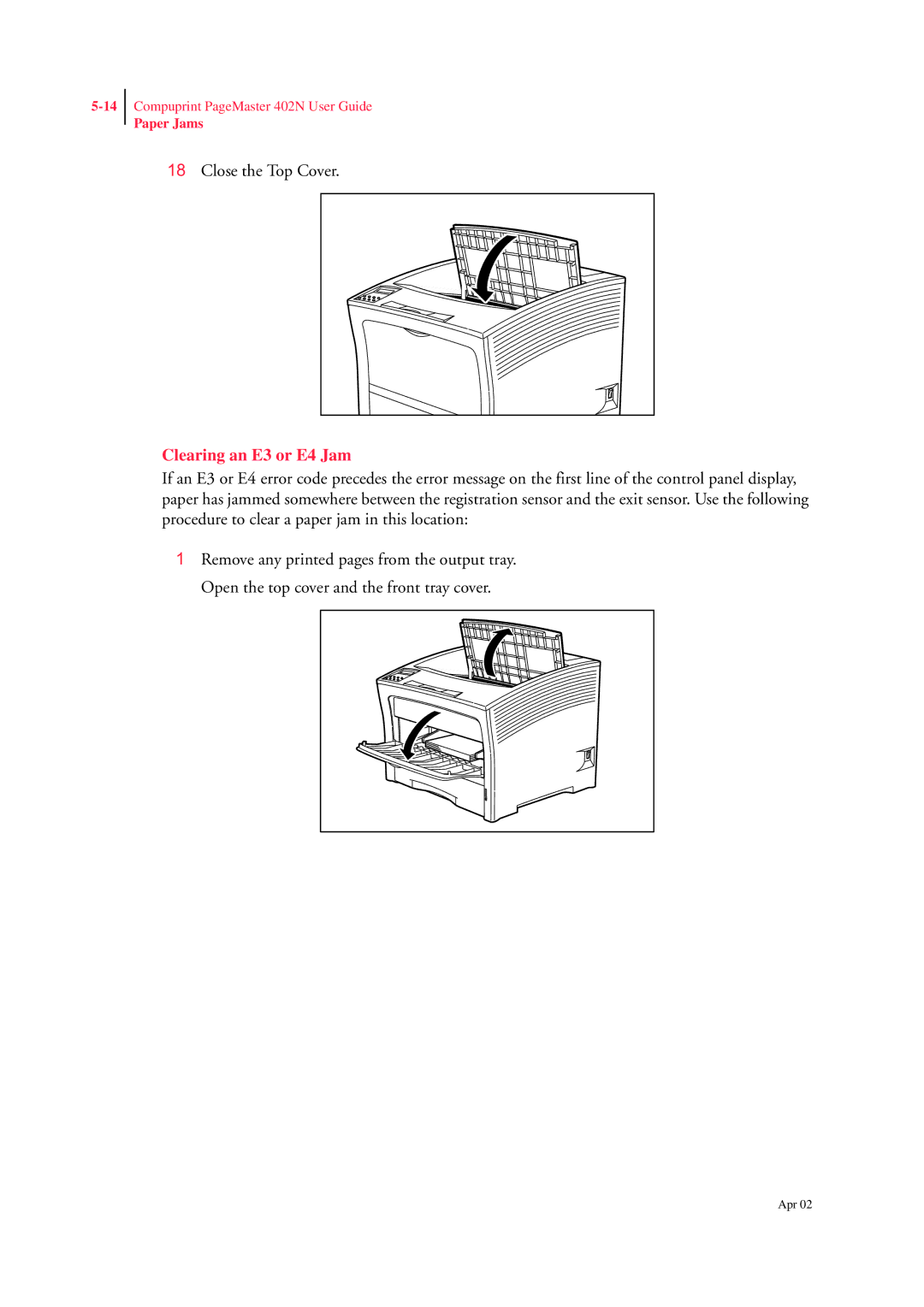 CPG PageMaster 402N manual Clearing an E3 or E4 Jam 