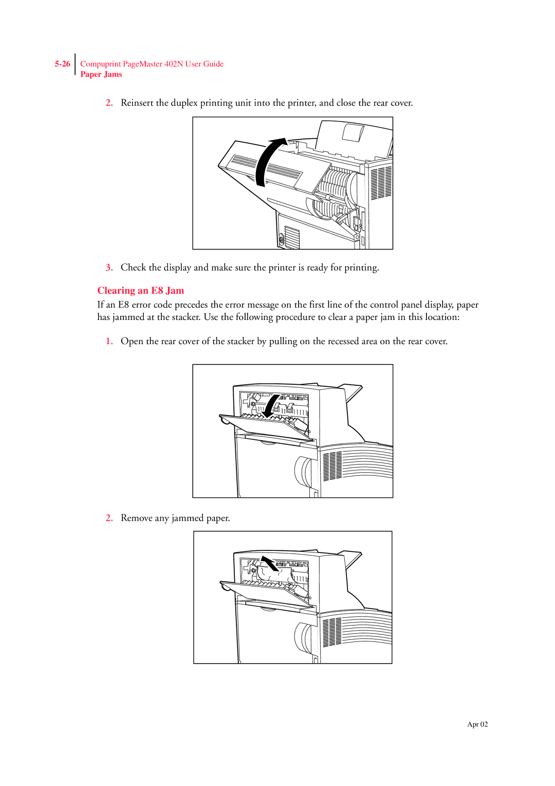 CPG PageMaster 402N manual Clearing an E8 Jam 