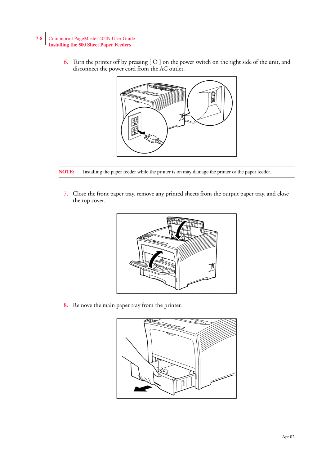 CPG PageMaster 402N manual Installing the 500 Sheet Paper Feeders 