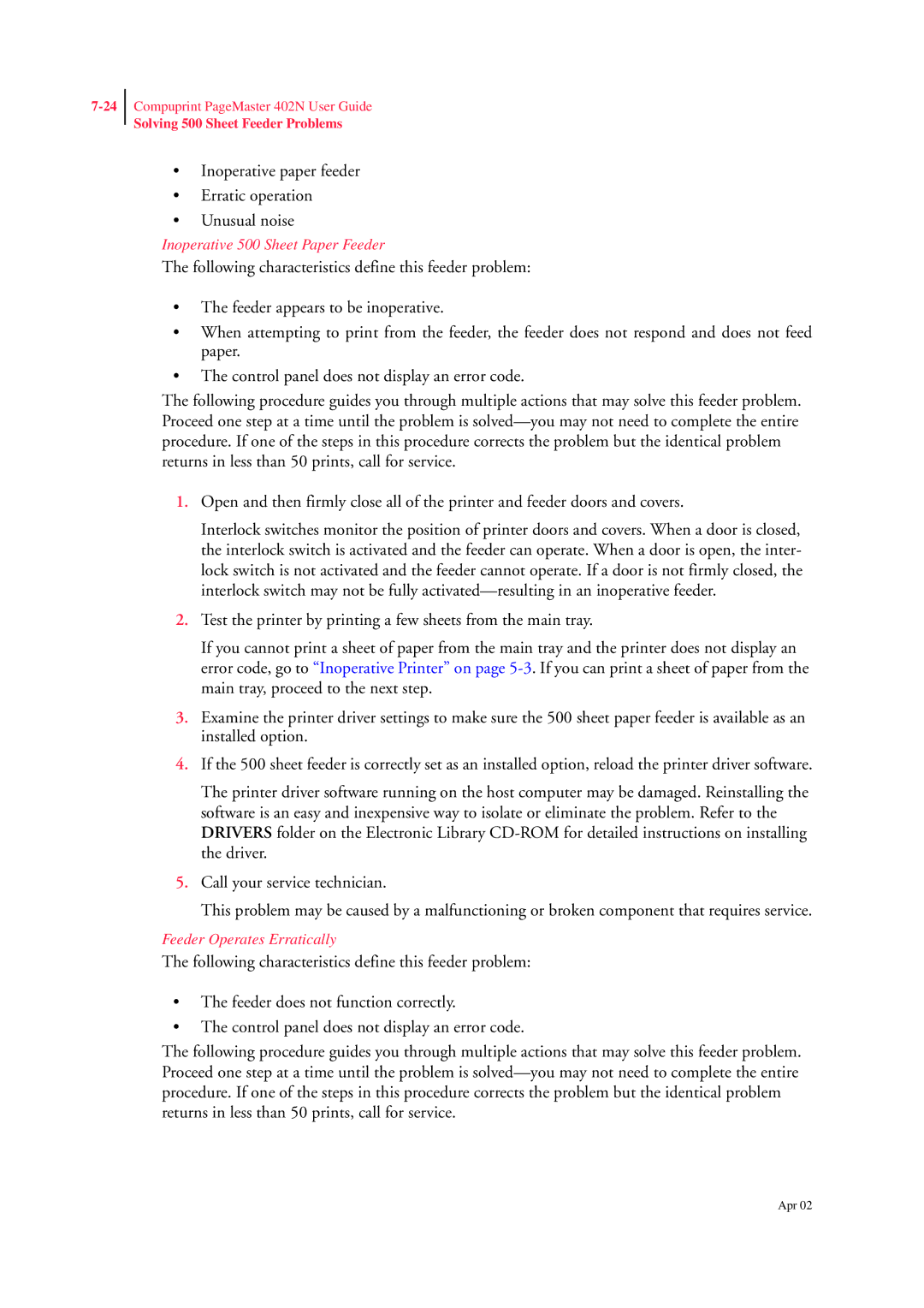 CPG PageMaster 402N manual Inoperative paper feeder Erratic operation Unusual noise 