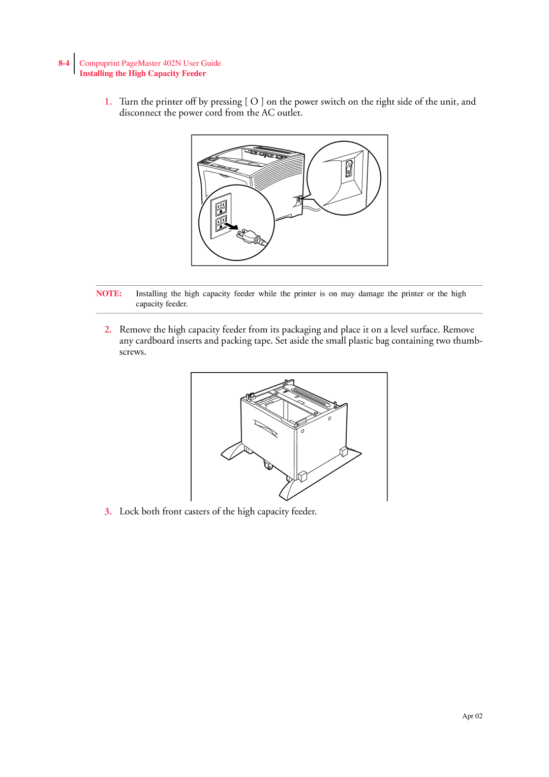 CPG PageMaster 402N manual Installing the High Capacity Feeder 