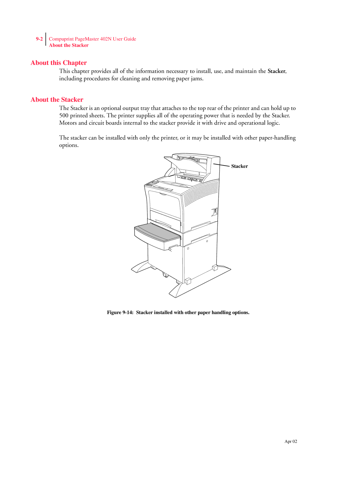 CPG PageMaster 402N manual About the Stacker, Stacker installed with other paper handling options 