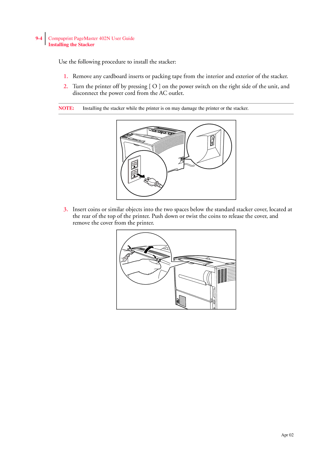 CPG PageMaster 402N manual Installing the Stacker 