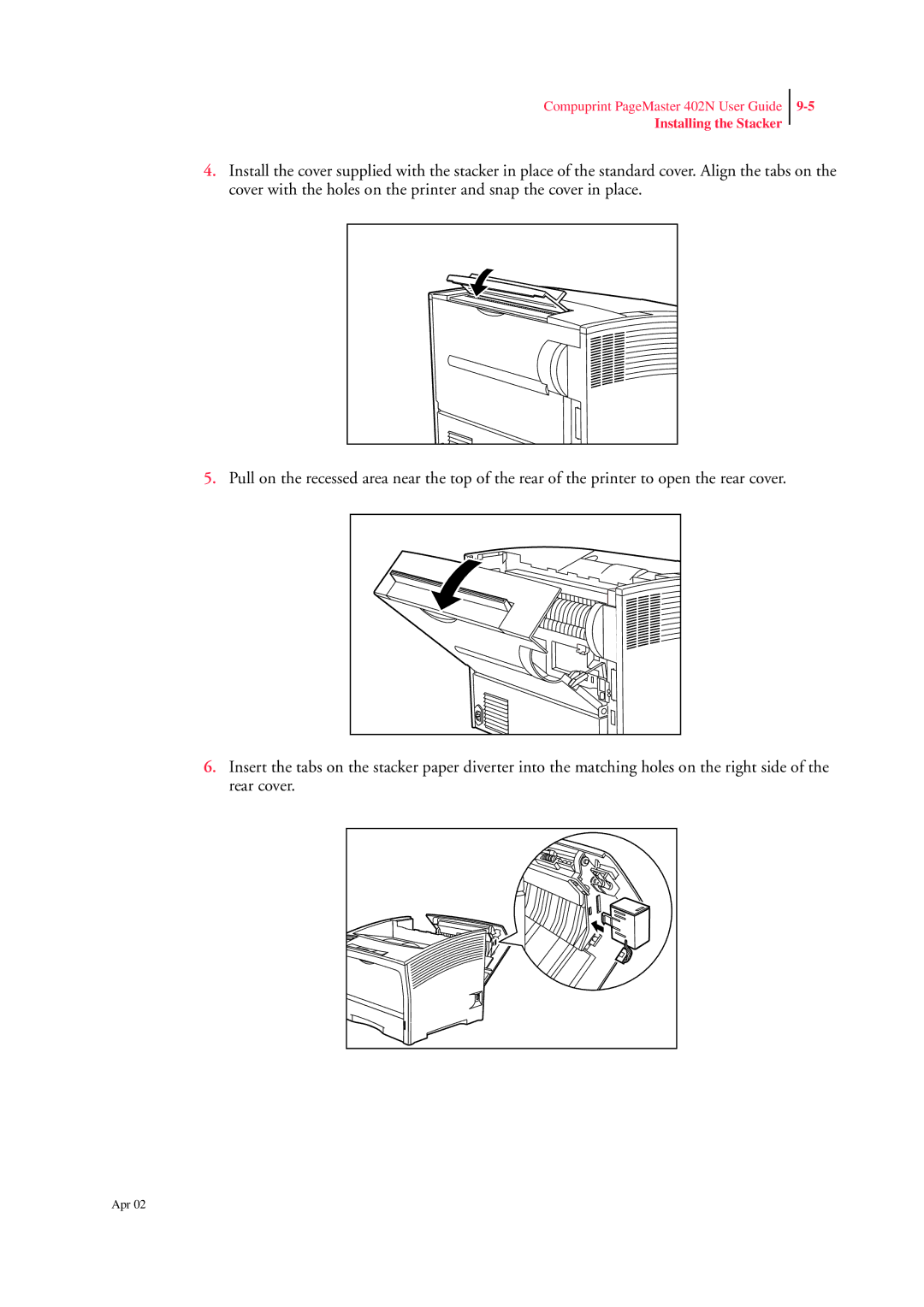 CPG PageMaster 402N manual Installing the Stacker 