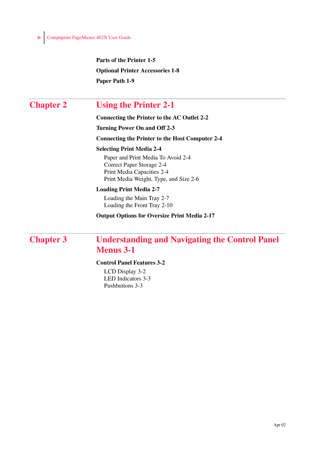 CPG PageMaster 402N manual Chapter Using the Printer 