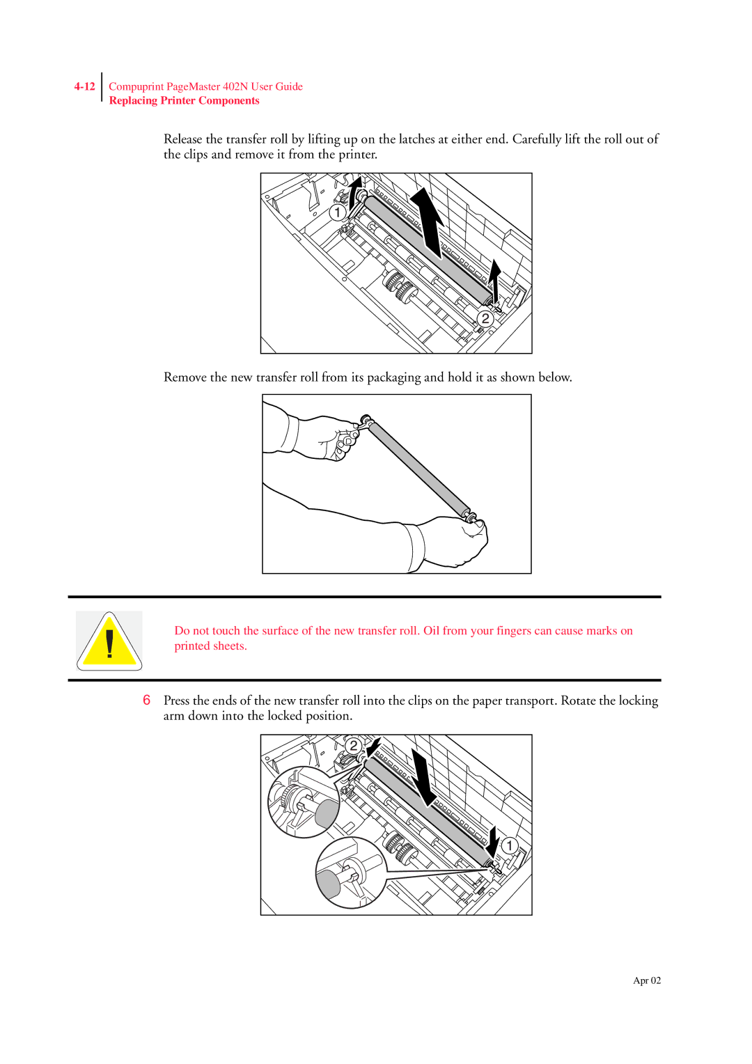 CPG PageMaster 402N manual Replacing Printer Components 