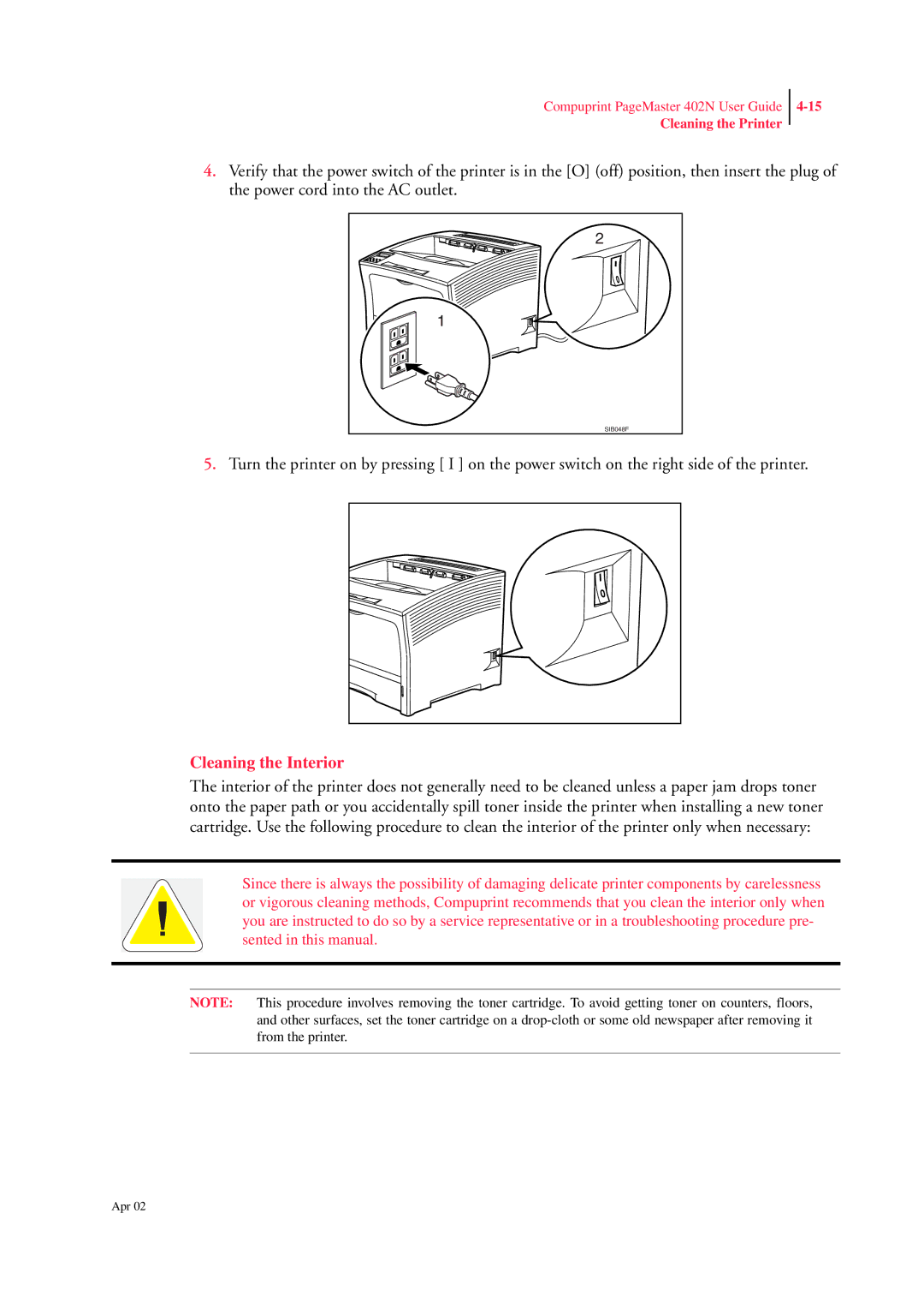 CPG PageMaster 402N manual Cleaning the Interior 