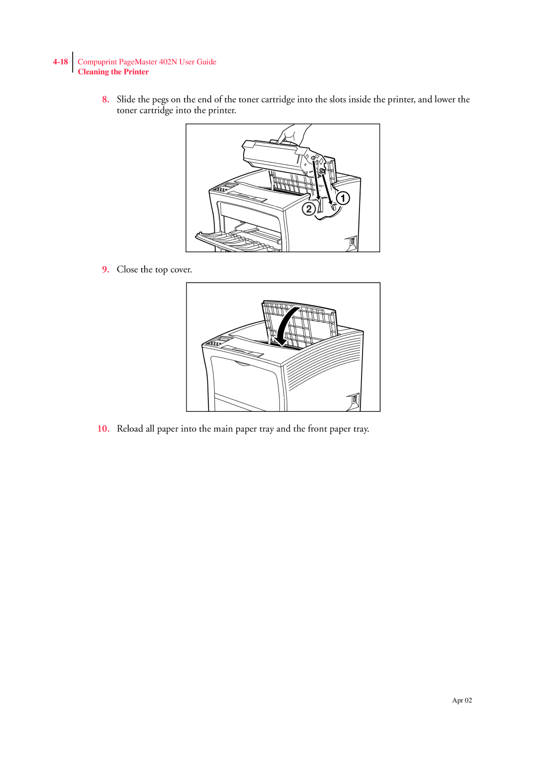 CPG PageMaster 402N manual Cleaning the Printer 