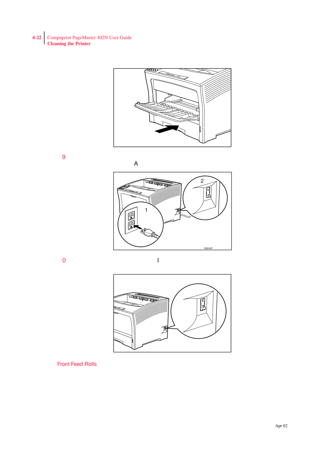 CPG PageMaster 402N manual Use the following procedure to clean the front feed rolls 