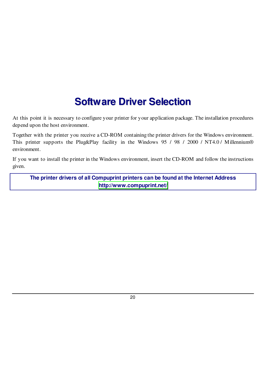 CPG SP40 manual Software Driver Selection 